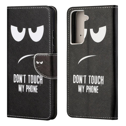 Pattern Printing Cross Texture Leather Wallet Stand Case for Samsung Galaxy S21 FE Cover - Don't Touch My Cell Phone - 1
