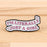 Humorous Quotes Enamel Pin Badge Zinc Alloy Brooch Pin Clothing Backpack Accessory - 5