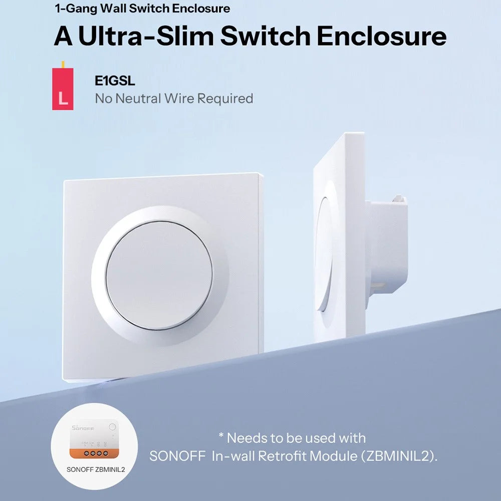 SONOFF E1GSL For Sonoff ZBMINIL2 Retrofit Module 1-Gang Wall Switch Enclosure No Neutral Wire Required, 86mm x 86mm - 5